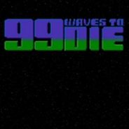 99波死法