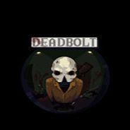 DEADBOLT