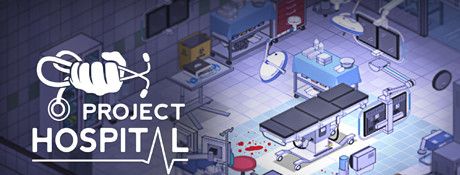 医院计划Project Hospital